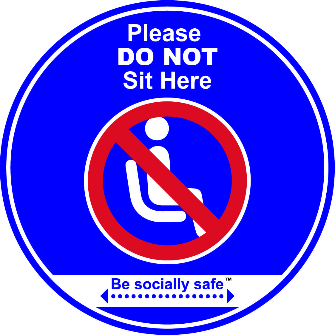 please-do-not-sit-here-sign-sav-25-pack-blue-190mm-dia